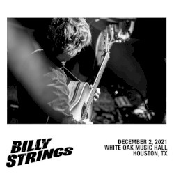 2021-12-02: White Oak Music Hall, Houston, TX, USA