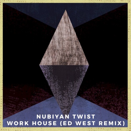 Work House (Ed West remix)