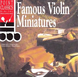 Famous Violin Miniatures
