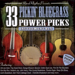 33 Pickin’ Bluegrass Power Picks: Instrumentals