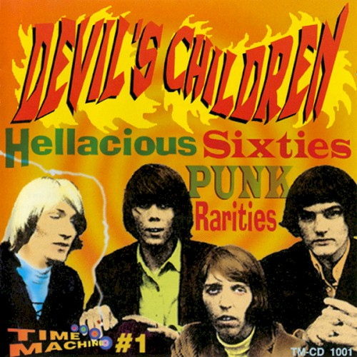 Devil's Children: Hellacious Sixties OZ Punk Rarities