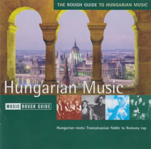 The Rough Guide to Hungarian Music