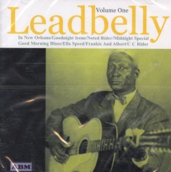 Leadbelly Volume One