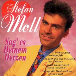 Sag' es Deinem Herzen