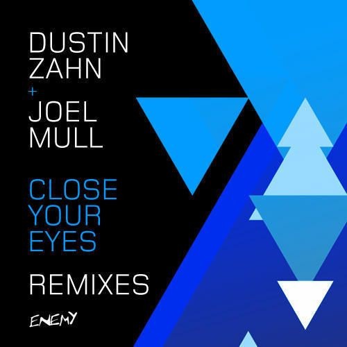 Close Your Eyes (Remixes)