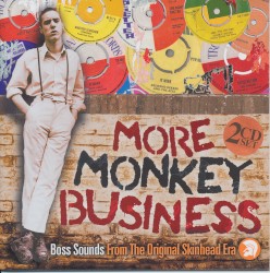 More Monkey Business: Boss Sounds From the Original Skinhead Era