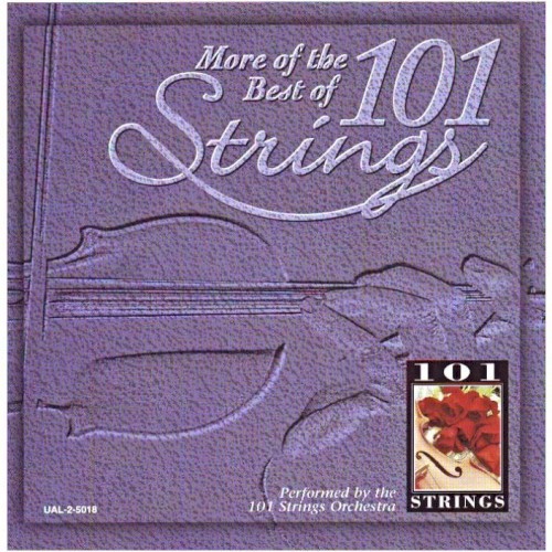 More of the Best of 101 Strings