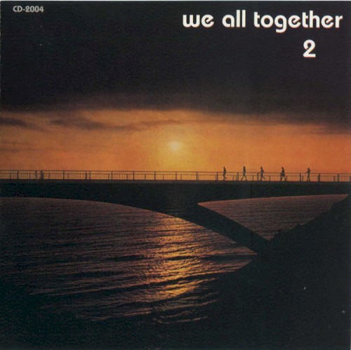 We All Together 2