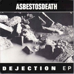 Dejection EP