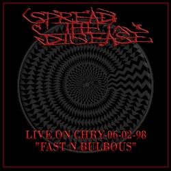 Live on CHRY, 06-02-98 "Fast N Bulbous"