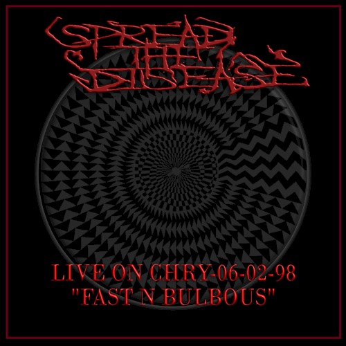 Live on CHRY, 06-02-98 "Fast N Bulbous"