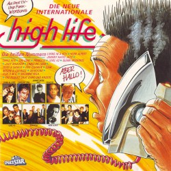High Life: Die heißen Nummern