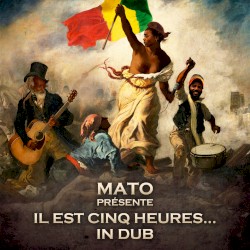Il est cinq heures... in Dub
