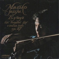 Six Sonatas for Violin Solo, op. 27