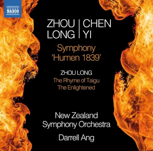 Zhou Long & Chen Yi: Symphony, "Humen 1839" / Zhou Long: The Rhyme of Taigu / The Enlightened