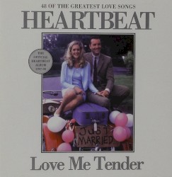 Heartbeat: Love Me Tender