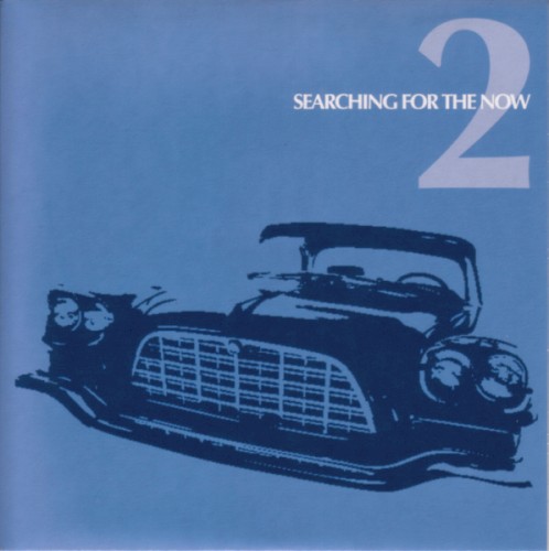 Searching for the Now 2