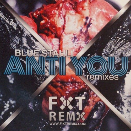 Anti You Remixes