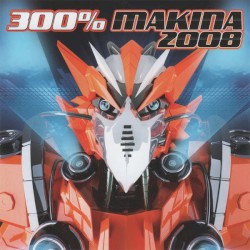 300% Makina 2008