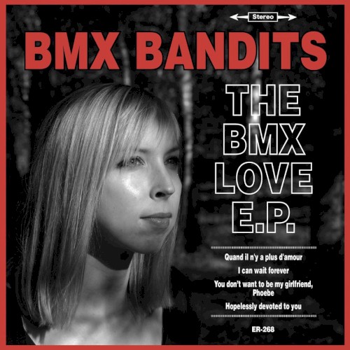 The BMX Love E.P.