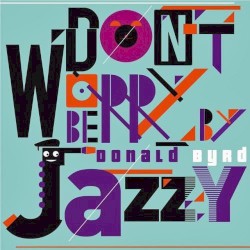 Don't Worry Be Jazzy