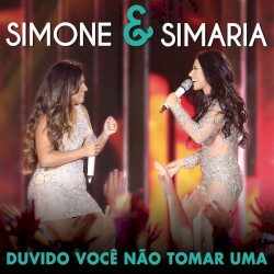 Duvido você não tomar uma