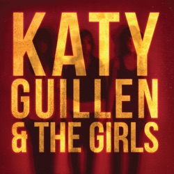 Katy Guillen & The Girls