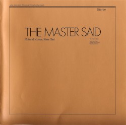 The Master Said