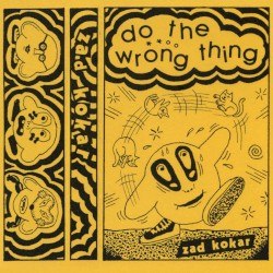 Do The Wrong Thing