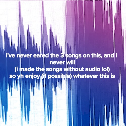 never eared