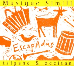Escapadas: tsigane & occitan