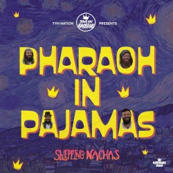 Pharaoh in Pajamas