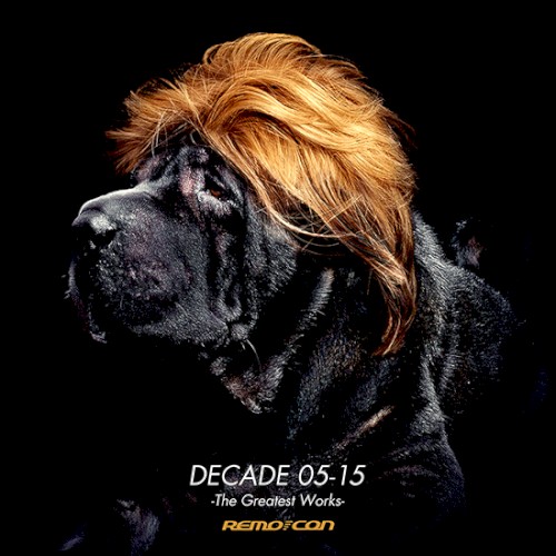 DECADE 05-15 -The Greatest Works-