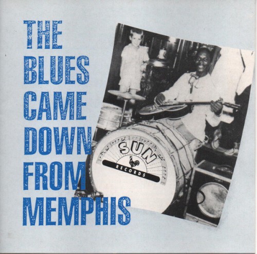 The Blues Came Down From Memphis