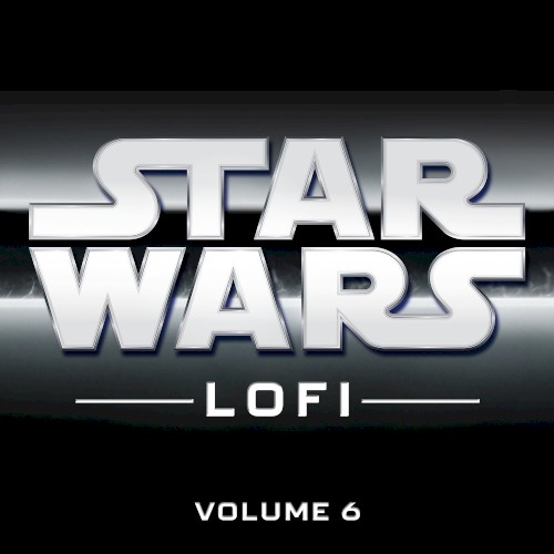 Star Wars Lofi: Vol. 6