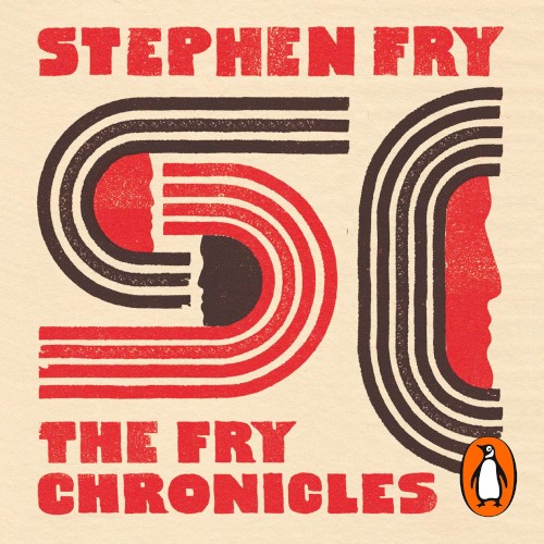 The Fry Chronicles: An Autobiography