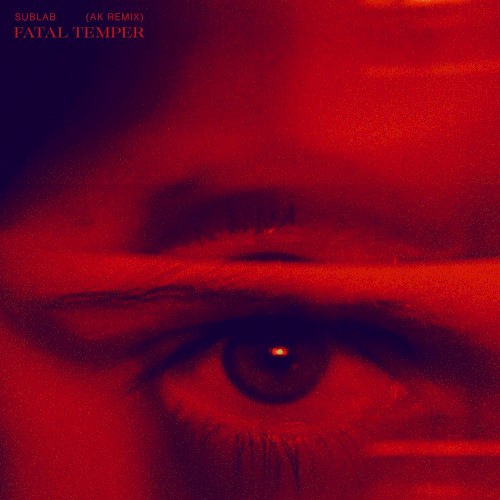 Fatal Temper (AK Remix)