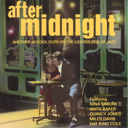 After Midnight: Another 20 Cool Cuts On the Lighter Side of Jazz