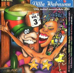 Villa Wahnsinn, Volume 3: Turbo Giigerig