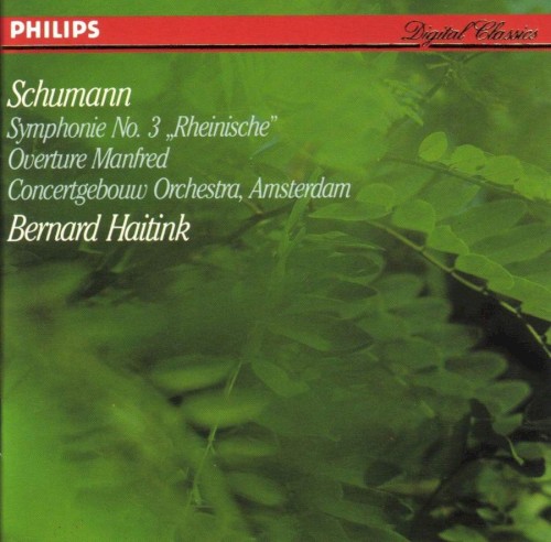 Symphonie No. 3 "Rheinische" / Ouvertüre zu "Manfred"
