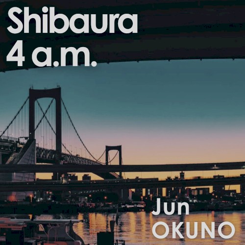 Shibaura 4 a.m.