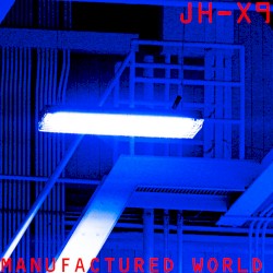 Manufactured World