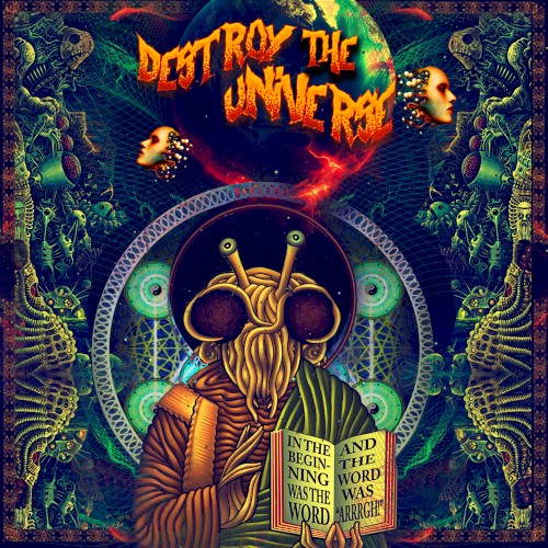Destroy the Universe