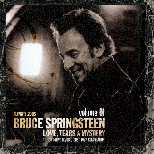 Love, Tears & Mystery: The Definitive Devils & Dust Tour Compilation