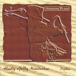 Hurdy‐Gurdy Mandrohne