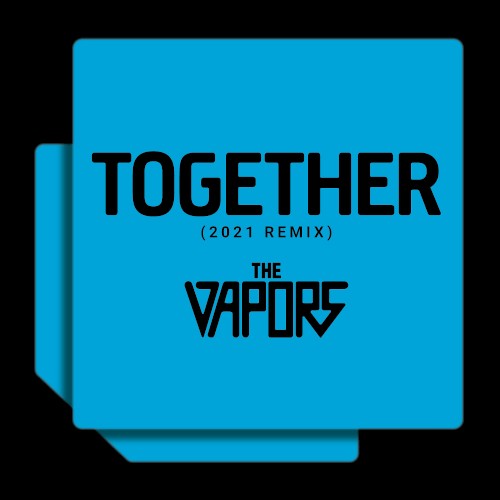 Together (2021 remix)