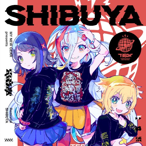 MY NEW GEAR presents 電音部 Remix04 SHIBUYA