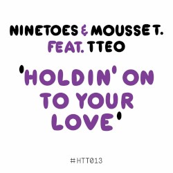 Holdin’ On To Your Love