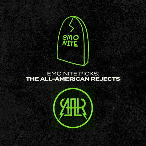 Emo Nite Picks: The All-American Rejects