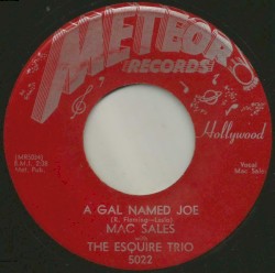 A Gal Named Joe / Yakety Yak